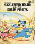 Vintage Huckleberry Hound & the Dream Pirates