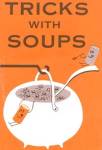 Campbell's Tricks with Soups