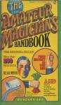  The Amateur Magicians Handbook 