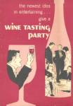 Give A Wine Tasting Party