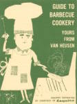 Guide to Barbecue Cookery from Van Heusen 