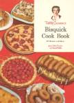 Betty Crockers Bisquick Cook Book