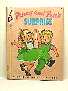Penny And Pete's Surprise Elf Book 1962