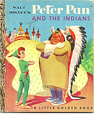 Peter Pan And The Indians - Disney - Little Golden Book
