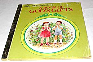 A Book Of God's Gifts - Little Golden Book