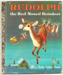 RUDOLPH THE RED-NOSED REINDEER - Little Golden Book
