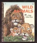 WILD ANIMALS - Little Golden Book
