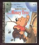WINNIE-THE-POOH The Honey Tree - Little Golden Book
