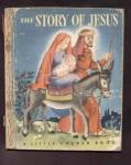 STORY OF JESUS - Little Golden Book