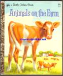 ANIMALS ON THE FARM - Little Golden Book