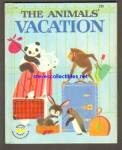 THE ANIMALS VACATION -  Wonder Book - 1964