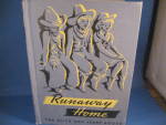 Runaway Home, The Alic and Jerry Books