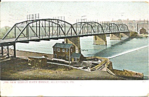 Allentown Pa New Leigh River Bridge Cs9580 1908