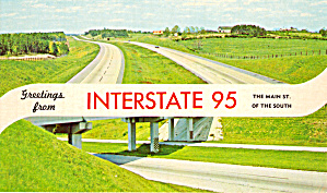 Interstate 95 Main Street Of The South Postcard P29000