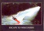 Escape to Wisconsin Tourism Advertising P38275