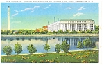 Washington DC Bureau of Printing and Engraving Postcard p7643