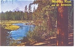 Mt Jefferson and Metolius River Oregon Postcard p8966