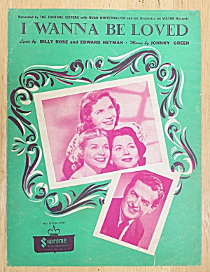 1934 I Wanna Be Loved Sheet Music Rose, Heyman & Green