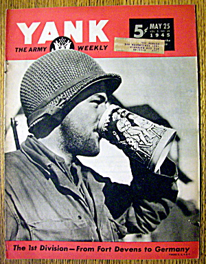Yank Army Weekly Magazine May 25, 1945 Germany