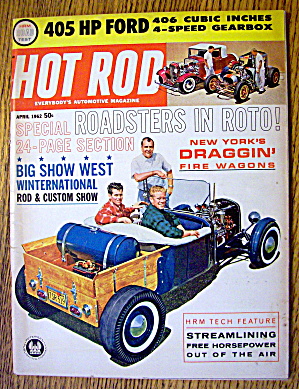 Hot Rod Magazine April 1962 405 Hp Ford