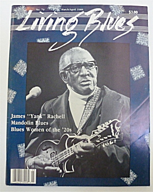 Living Blues Magazine March/april 1988 James Rachell