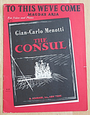 1950 To This We've Come (Magda's Aria) Sheet Music