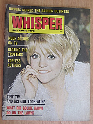 Whisper Magazine April 1970 Goldie Hawn  (Image1)