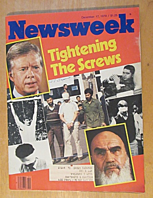 Newsweek Magazine-december 17, 1979-tightening Screws