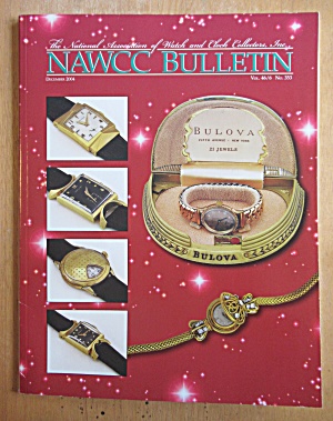 Nawcc Bulletin December 2004 Watch & Clock Collectors