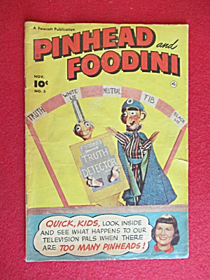 Pinhead & Foodini November 1951 Too Many Pinheads