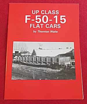 Up Class F-50-15 Flat Cars Magazine October 1992  (Image1)