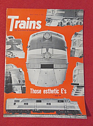 Trains Magazine May 1964 Those Esthetic E's