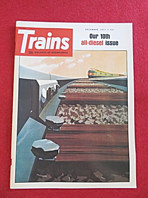 Trains Magazine December 1971 All Diesel Issue