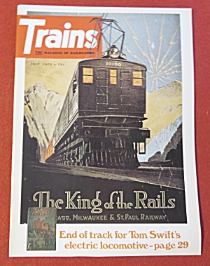 Trains Magazine July 1973 King Of The Rails