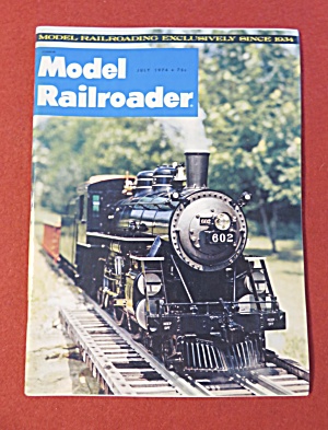 Model Railroader Magazine July 1974