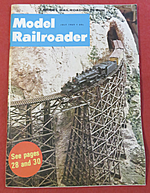 Model Railroader Magazine July 1969