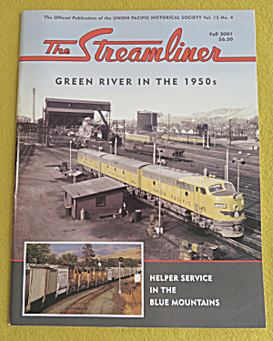 The Streamliner Magazine Fall 2001
