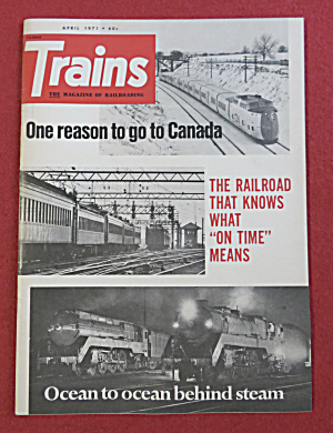 Trains Magazine April 1971