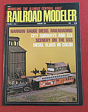 Railroad Modeler Magazine February 1973 (Image1)