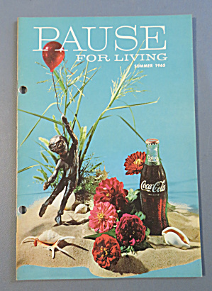 Pause For Living Magazine (Coke) Summer 1965