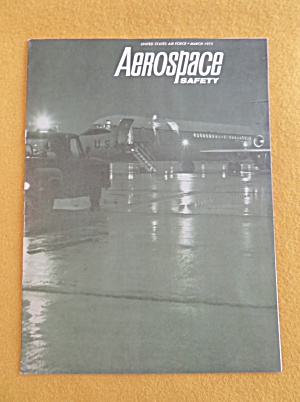 Aerospace Safety Magazine March 1973  (Image1)
