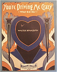 Sheet Music For 1930 You're Driving Me Crazy