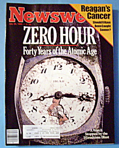 Newsweek Magazine - July 29, 1985 - Zero Hour