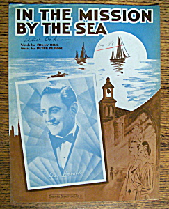 Sheet Music For 1937 In The Mission By The Sea