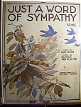 Sheet Music Of 1916 Just A Word Of Sympathy Song