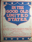 Sheet Music Of 1906 In The Good Old United States