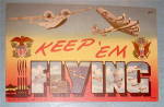 Click to view larger image of Keep 'Em Flying Military Postcard (Image2)