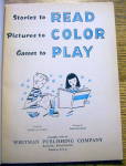 Click to view larger image of Stories To Read, Pictures To Color, Games To Play 1954 (Image3)