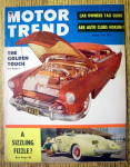 Click to view larger image of Motor Trend Magazine March 1954 The Golden Touch (Image1)