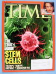 Click to view larger image of Time Magazine August 7, 2006 Truth About Stem Cells (Image1)
